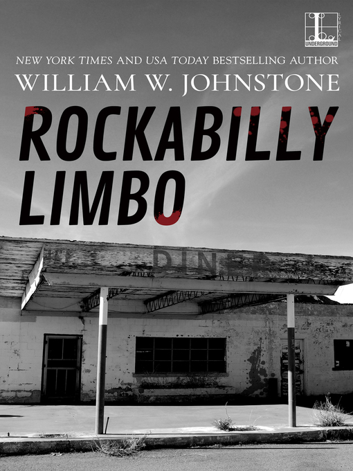 Title details for Rockabilly Limbo by William W. Johnstone - Wait list